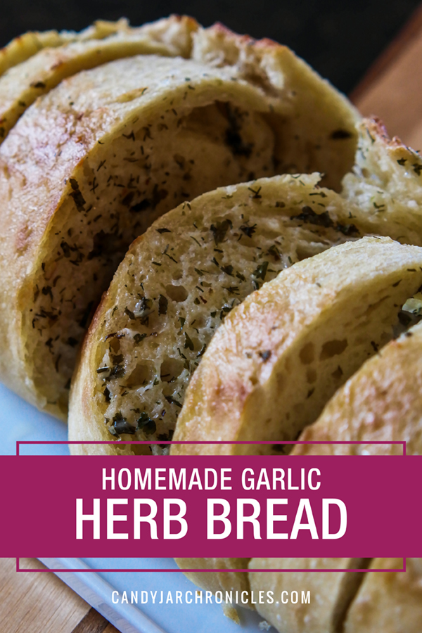 Homemade Garlic Herb Bread - Candy Jar Chronicles